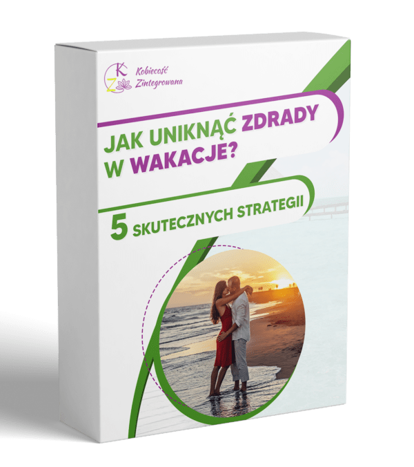 Jak uniknąć zdrady w wakacje? 5 skutecznych strategii.